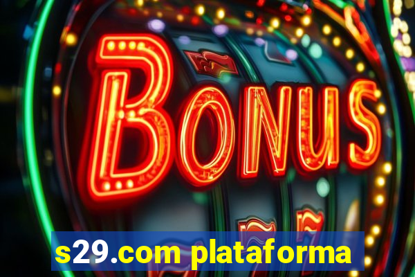 s29.com plataforma